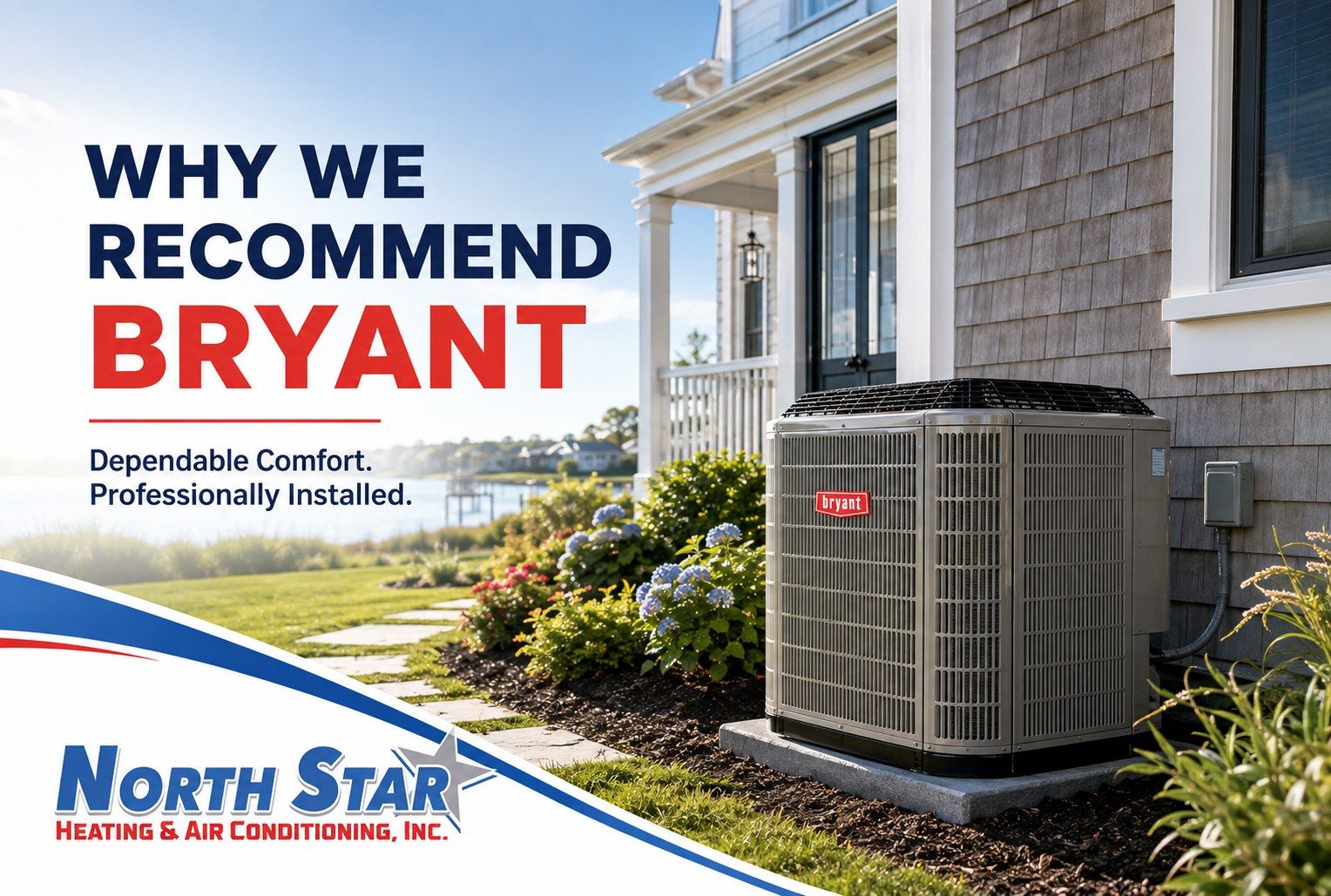 Why We Recommend Bryant HVAC Systems to Delmarva Homeowners